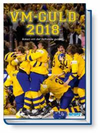 Hockey-VM-guld 2018, boken om trettonde guldet